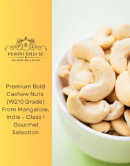 Cashew Nuts W210 Premium Bold  – Class 1 Grade